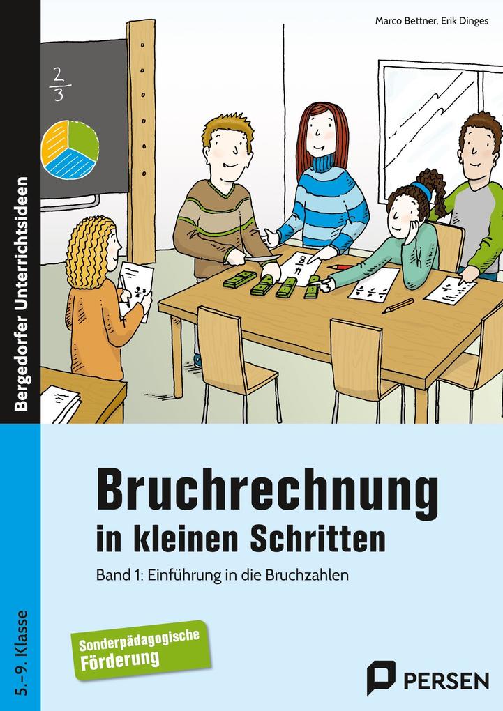 Bruchrechnung in kleinen Schritten 1: Einführung in die Bruchzahlen (5. bis 9. Klasse) - Bild 4