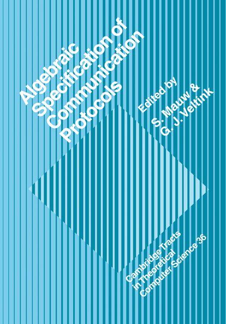 Algebraic Specification of Communication Protocols