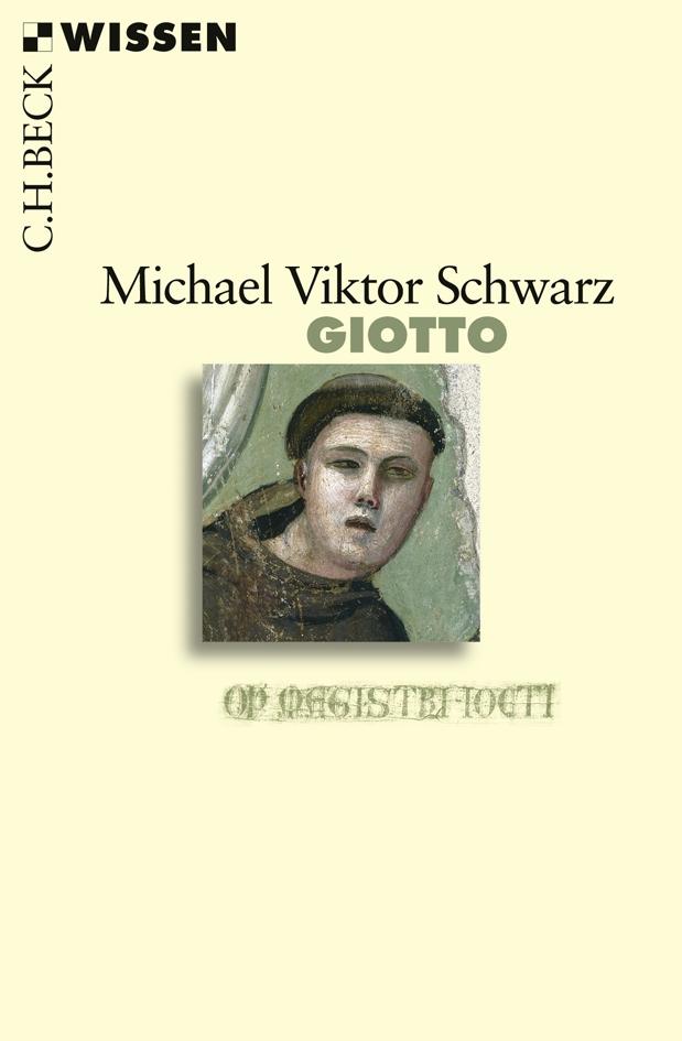 Giotto - Michael Viktor Schwarz/ Viktor M. Schwarz