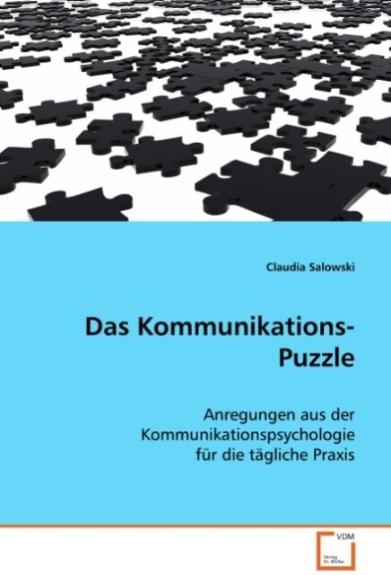 Das Kommunikations-Puzzle - Claudia Salowski