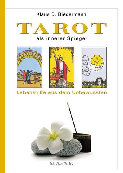 Tarot als innerer Spiegel Klaus D. Biedermann - Bild 2