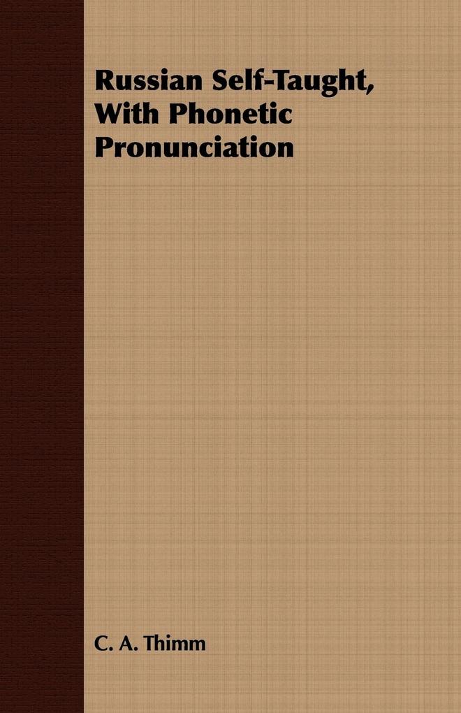 Russian Self-Taught With Phonetic Pronunciation