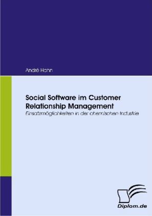 Social Software im Customer Relationship Management - André Hahn