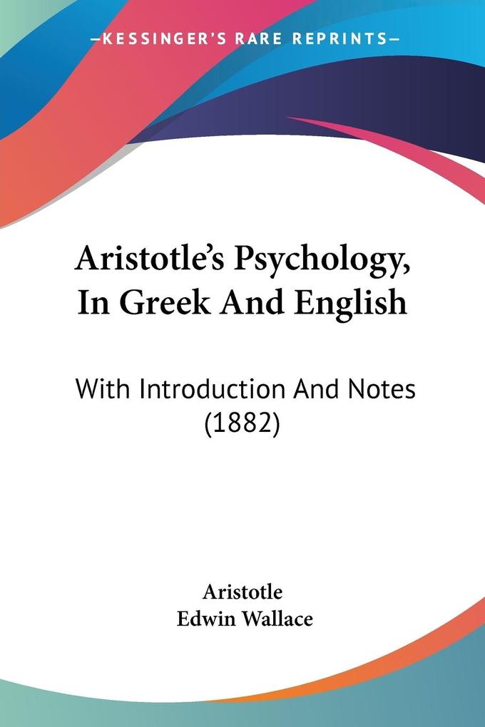 Aristotle‘s Psychology In Greek And English
