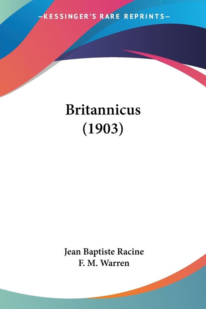 Britannicus (1903) - Jean Baptiste Racine