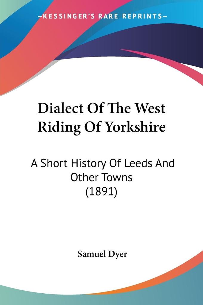 Dialect Of The West Riding Of Yorkshire