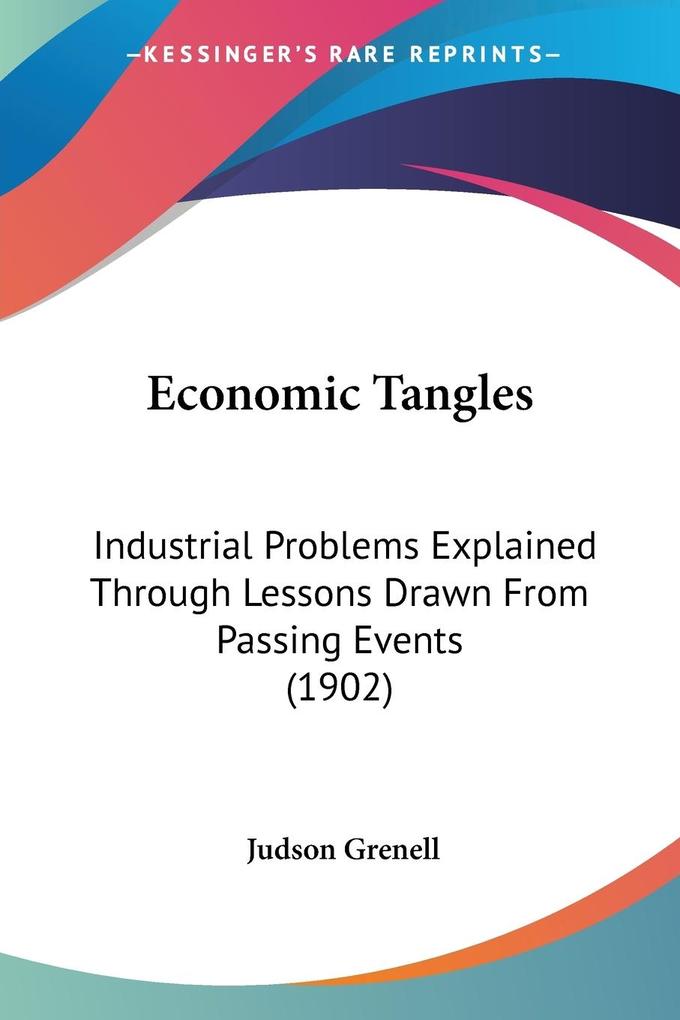 Economic Tangles