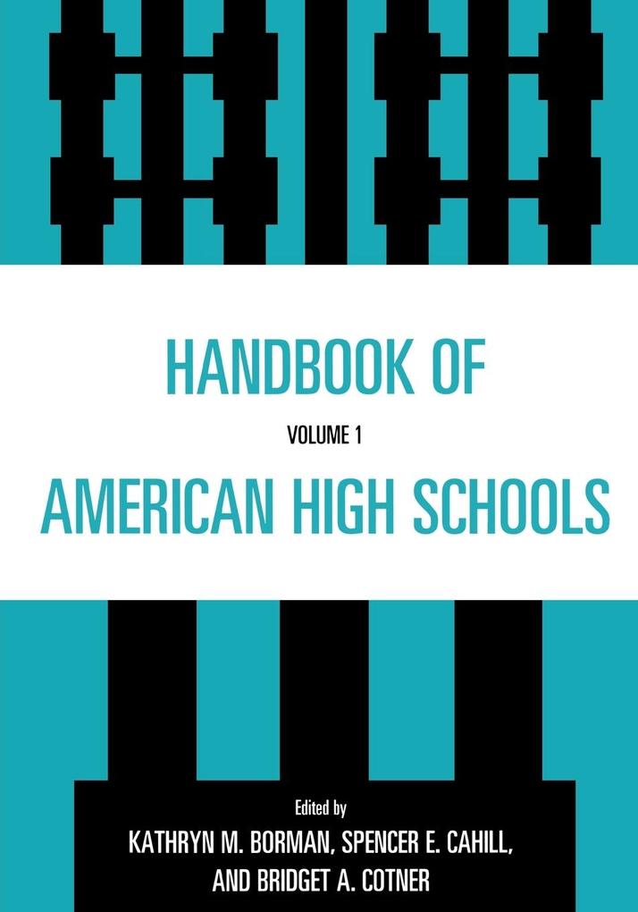 Handbook of American High Schools Volume 1