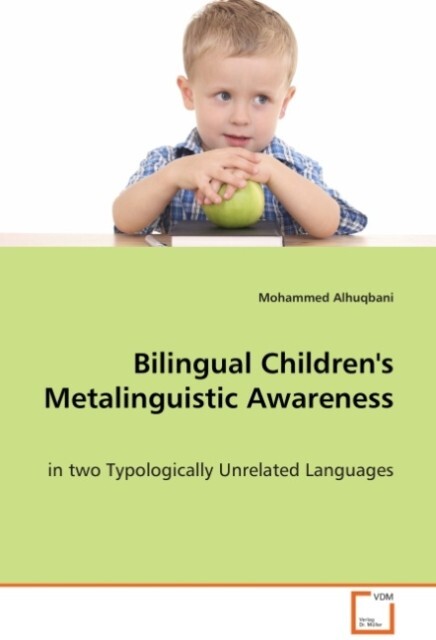 Bilingual Children's Metalinguistic Awareness - Mohammed Alhuqbani