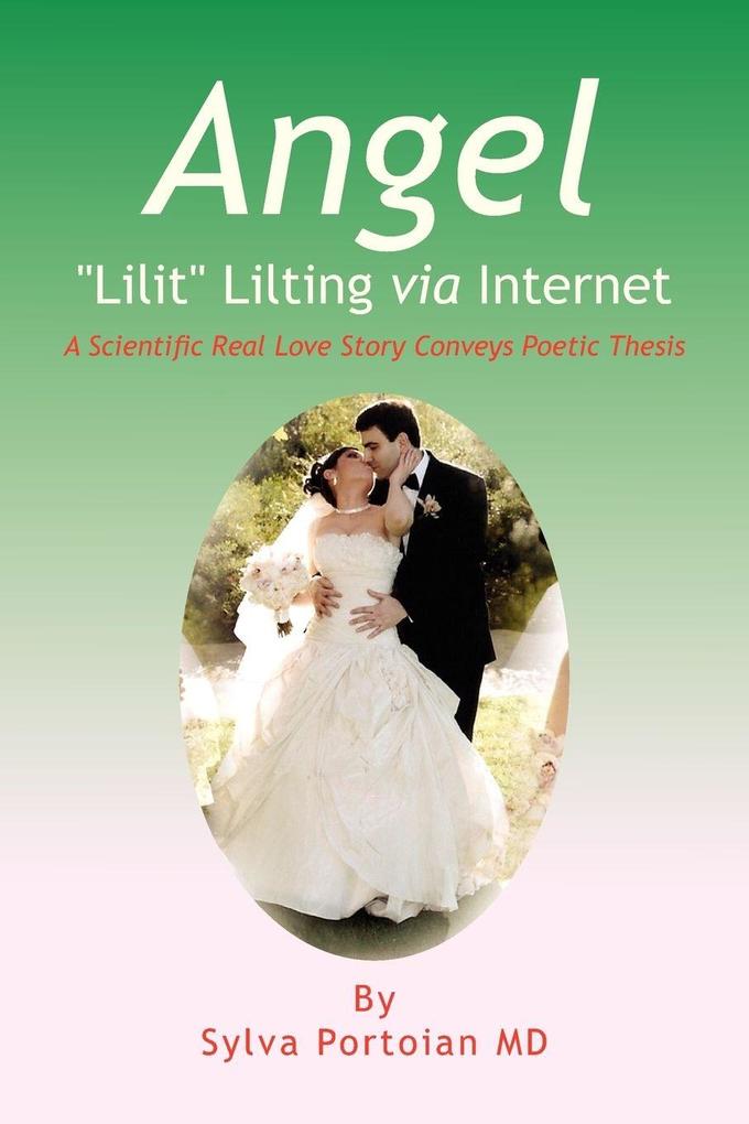 Angel ''Lilit'' Lilting via Internet