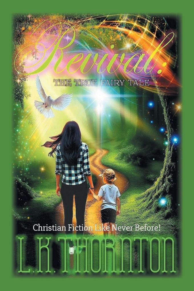 Revival The True Fairy Tale