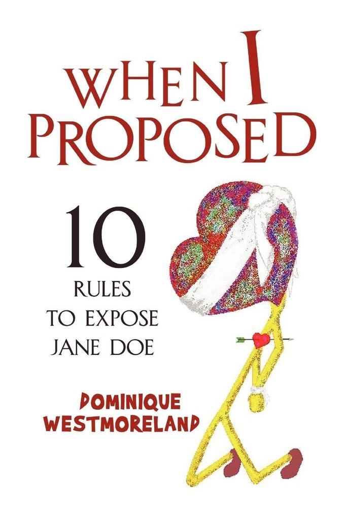 WHEN I PROPOSED
