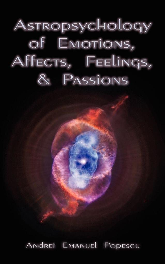 Astropsychology of Emotions Affects Feelings and Passions