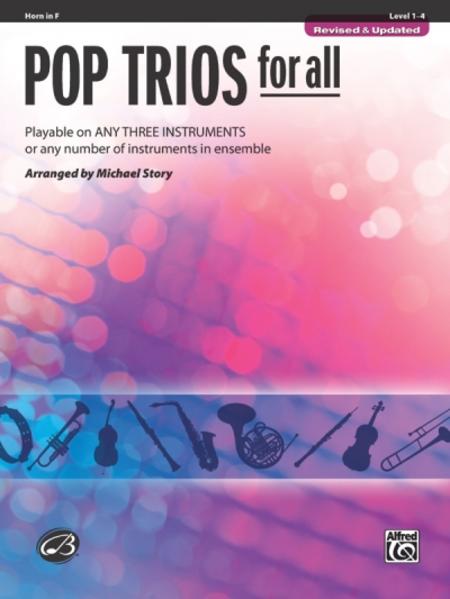 Pop Trios for All: Horn in F Level 1-4