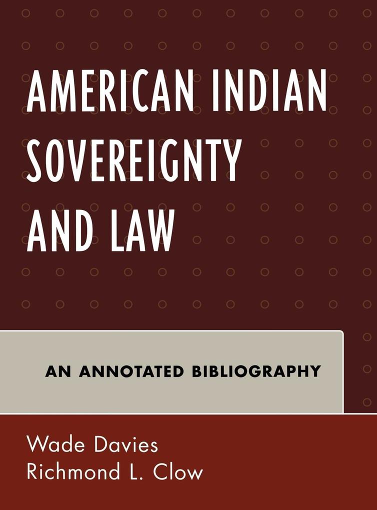 American Indian Sovereignty and Law