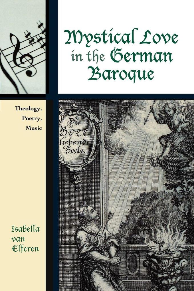 Mystical Love in the German Baroque