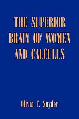 The Superior Brain Of Women And Calculus