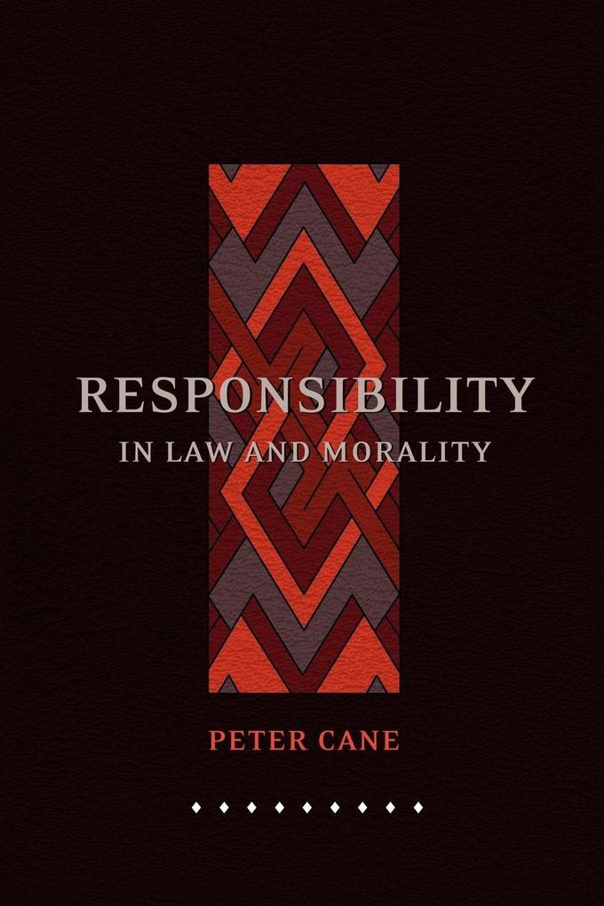 Responsibility in Law and Morality