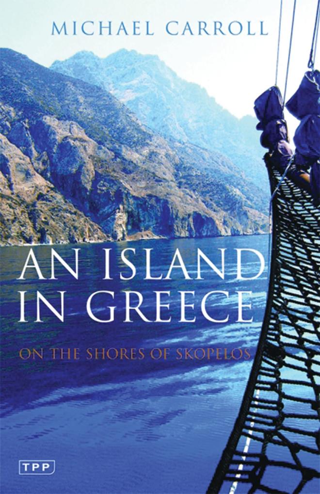An Island in Greece - Michael Carroll