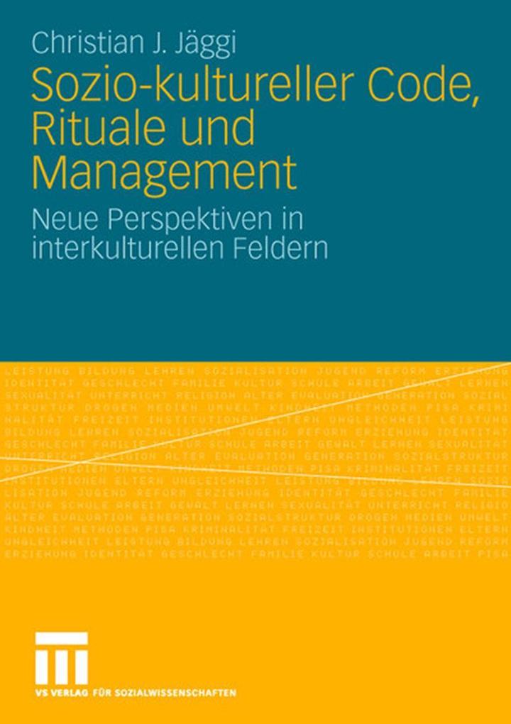 Sozio-kultureller Code Ritual und Management