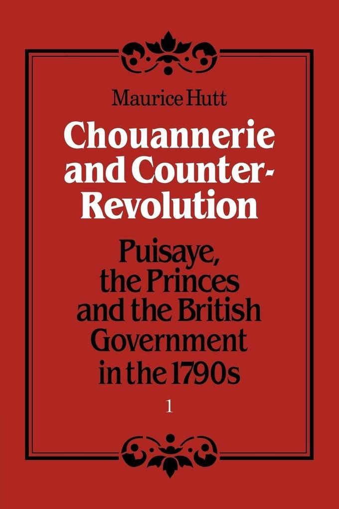 Chouannerie and Counter-Revolution Part 1