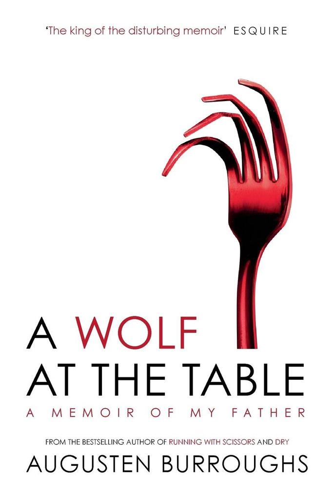 A Wolf at the Table