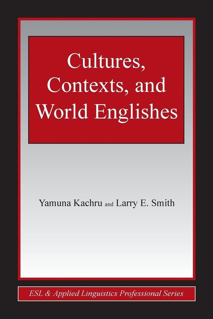 Cultures Contexts and World Englishes