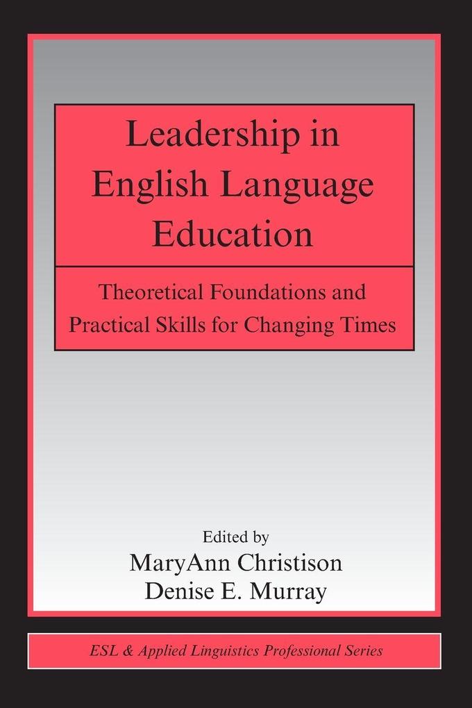 Leadership in English Language Education