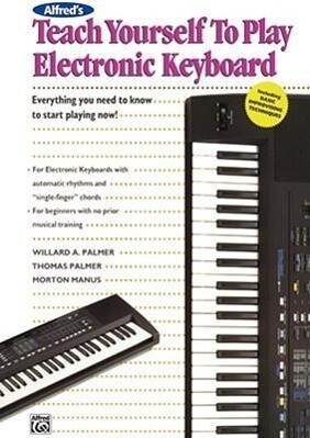 Alfred‘s Teach Yourself to Play Electronic Keyboard