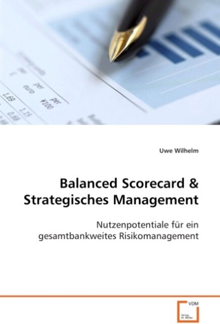 Balanced Scorecard - Uwe Wilhelm