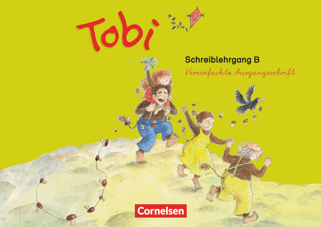 Tobi-Fibel. 1./2. Schuljahr Schreiblehrgang B in Vereinfachter Ausgangsschrift. Neubearbeitung