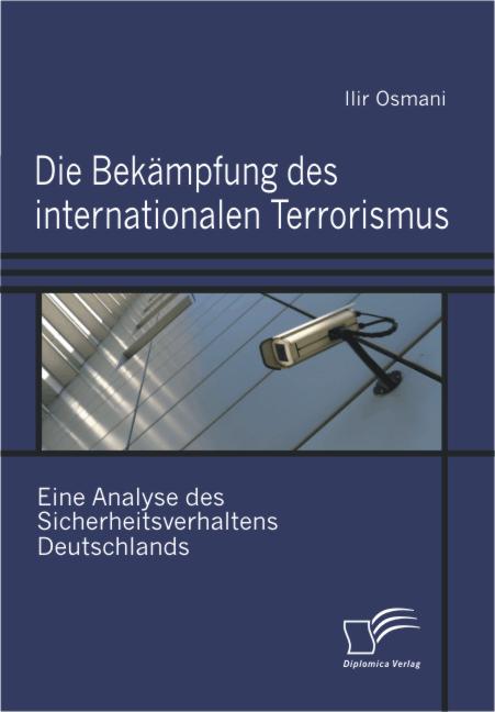 Die Bekämpfung des internationalen Terrorismus