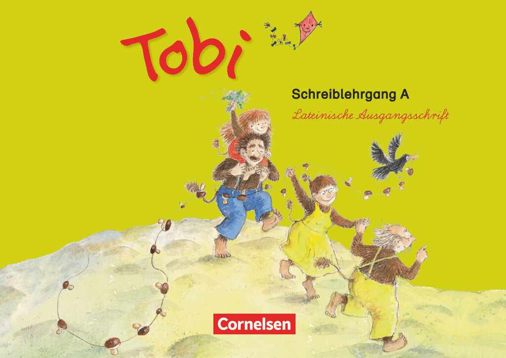 Tobi-Fibel. 1./2. Schuljahr Schreiblehrgang A in Lateinischer Ausgangsschrift. Neubearbeitung