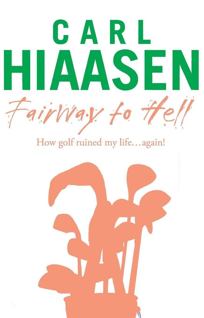 Fairway To Hell