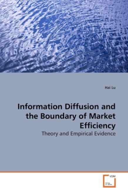 Information Diffusion and the Boundary of Market Efficiency
