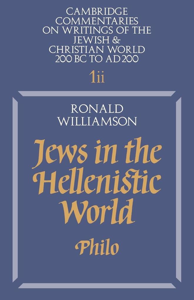 Jews in the Hellenistic World - Ronald Williamson/ Williamson Ronald