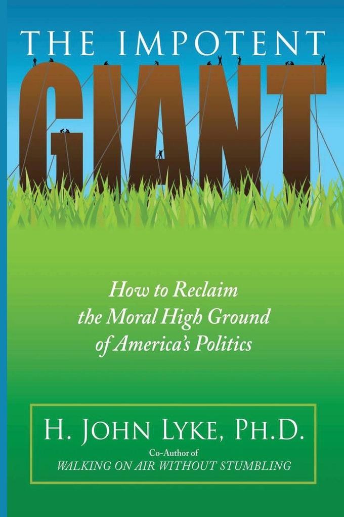The Impotent Giant
