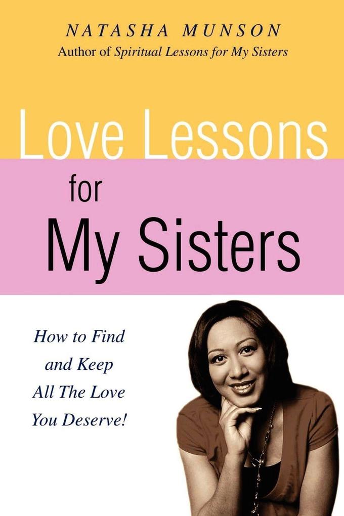 Love Lessons for My Sisters