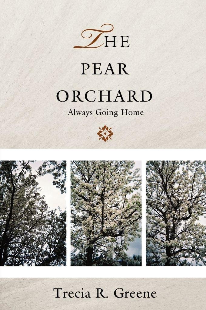 The Pear Orchard