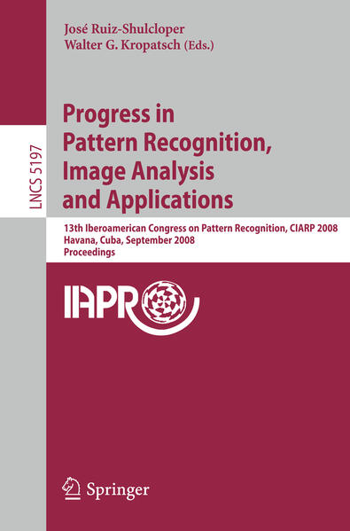 Progress in Pattern Recognition Image Analysis and Applications