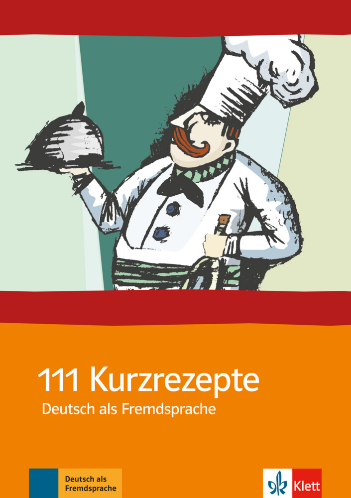 Image of 111 Kurzrezepte für den Deutsch-Unterricht (DAF)