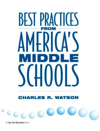 Best Practices From America‘s Middle Schools