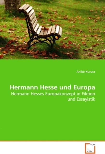 Hermann Hesse und Europa