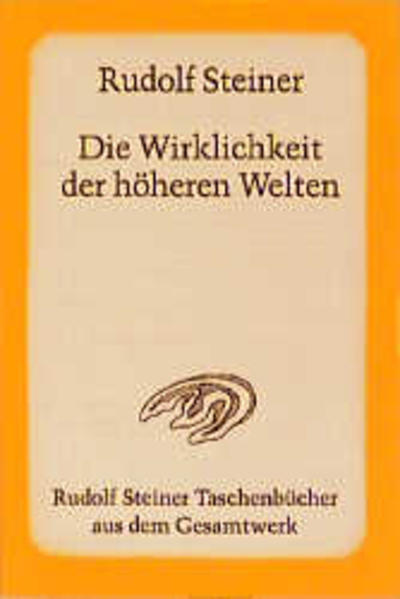 Die Wirklichkeit der höheren Welten