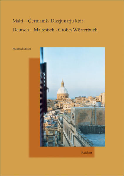 Deutsch-Maltesisch Großes Wörterbuch - Manfred Moser