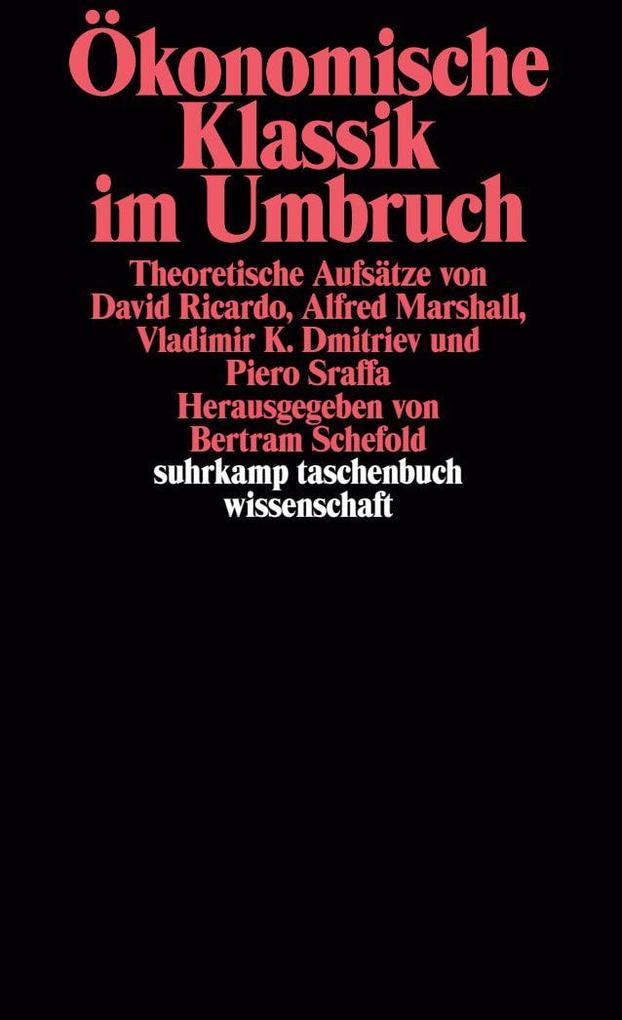 Ökonomische Klassik im Umbruch