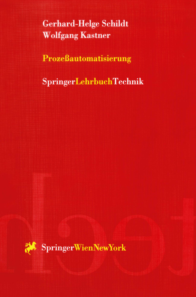 Prozeßautomatisierung - Wolfgang Kastner/ Gerhard-Helge Schildt