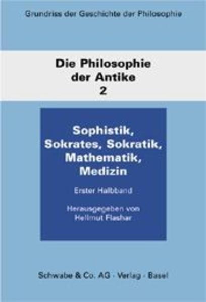 Die Philosophie der Antike. Bd.2/1 - Hellmut Flashar