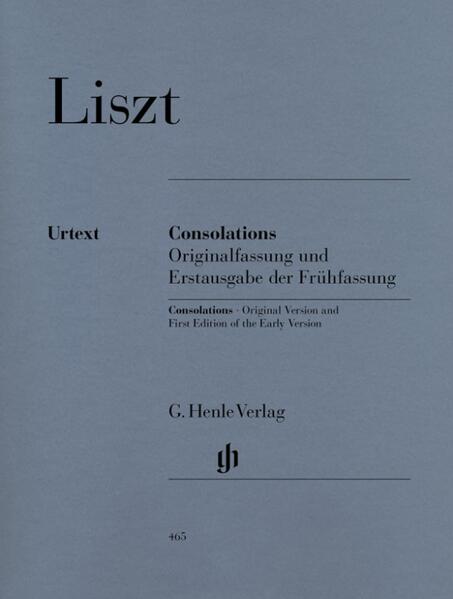 Liszt Franz - Consolations (including first edition of the early version)