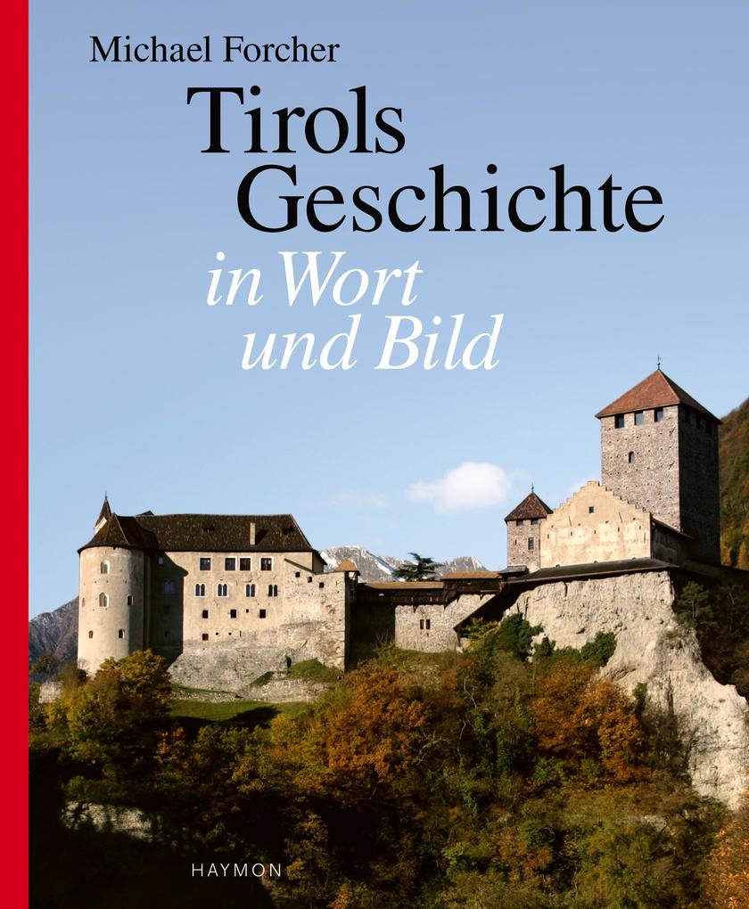 Haymon Verlag Tirols Geschichte In Wort Und Bild - Bild 5